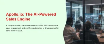 Apollo.io Overview and Features: A Comprehensive Technical Documentation (2025)